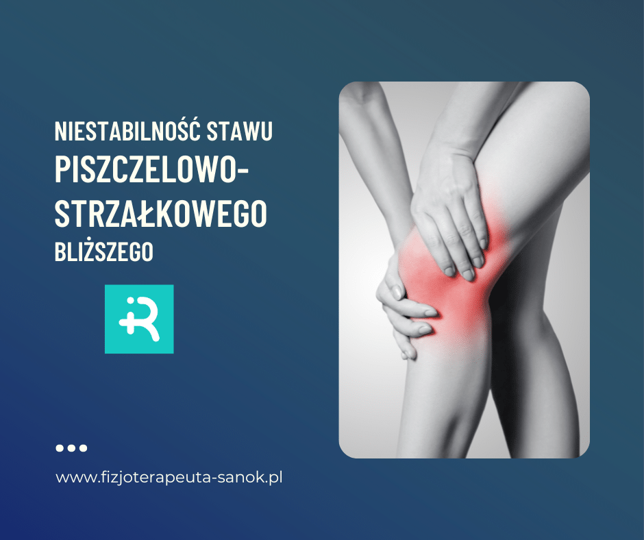 Niestabilność stawu kolanowego, ból kolana.